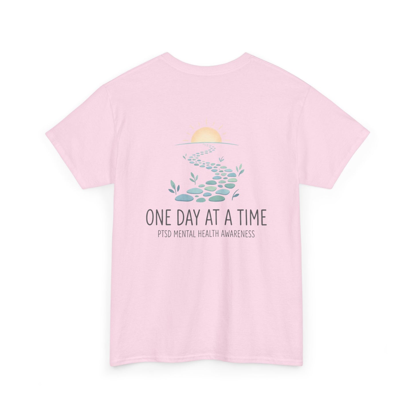 One Day at a Time Tee — PTSD Mental Health Awareness Cotton Shirt
